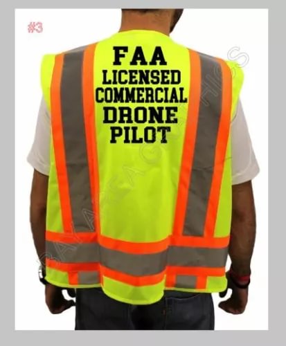 LICENSED COMMERCIAL DRONE PILOT SAFETY VEST HI-VISIBILITY REFLECTIVE #3 Drone