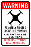 Warning Drone in Operation aircraft overhead made USA 12