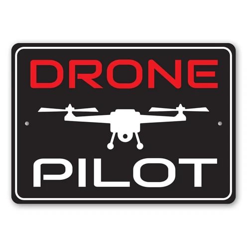 Drone pilot metal sign with red DRONE and white PILOT text, featuring a drone silhouette