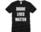 Drone Live Matter T-shirt - Black or white Drone