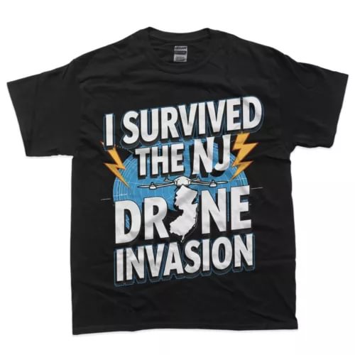 Black graphic T-shirt with “I SURVIVED THE NJ DRONE INVASION” print