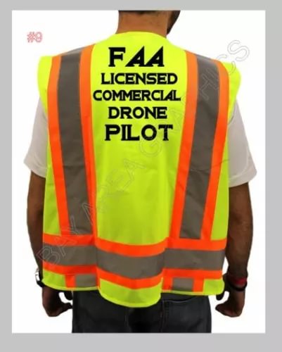 LICENSED COMMERCIAL DRONE PILOT SAFETY VEST HI-VISIBILITY REFLECTIVE #9 Drone