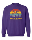 What Do We Know Tee | Retro New Jersey Drone Flying Unisex Crewneck Sweatshirt Drone