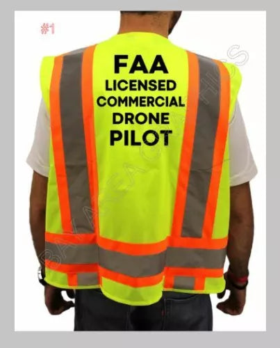 LICENSED COMMERCIAL DRONE PILOT SAFETY VEST HI-VISIBILITY REFLECTIVE #1 Drone