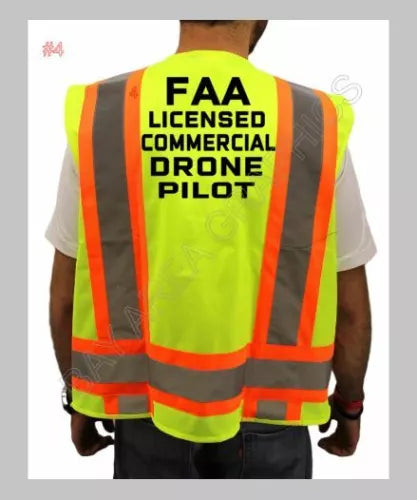 LICENSED COMMERCIAL DRONE PILOT SAFETY VEST HI-VISIBILITY REFLECTIVE #4 Drone