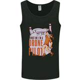 Trust Me I'm a Drone Pilot Mens Vest Tank Top Drone