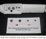 1971 - 1974 PLYMOUTH ROADRUNNER and GTX GAUGE FACES¡ª1/25 AMT and MPC kits - READ