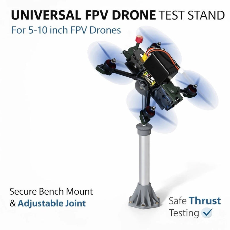 Universal FPV drone test stand with adjustable joint, bench mount post and base