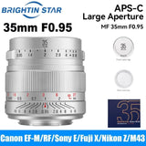 Brightin Star 35mm F0.95 APS-C Large Aperture Lens Fr Canon Nikon Sony Fuji M4/3