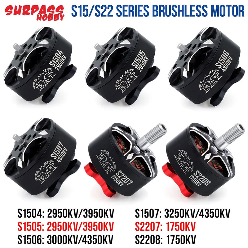 SURPASSHOBBY BAT S15 S22 Series Brushless Motor For 3IN 3.5IN 4IN 7IN FPV Drone