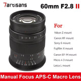7artisans 60mm F2.8 Mark II APS-C MF Macro Lens for E/X/Z/EF-M/RF/L/M43 Mount