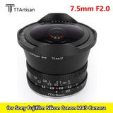TTArtisan 7.5mm F2.0 APS-C Fisheye Lens for Sony Fujifilm Nikon Canon M43 Camera
