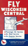 Vintage airline poster print with airplane, map, and text 'FLY WISCONSIN CENTRAL'