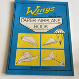 Wings - The Step-By-Step Paper Airplane Book, By Peter Clemens