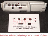1970 - 1972 CHEVELLE SS GAUGE FACES for 1/25 AMT and MPC kits - PLEASE READ DESC