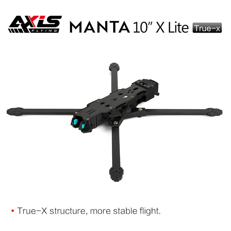 Axisflying MANTA10 Lite / 10inch FPV Freestyle Ture X Frame Kit