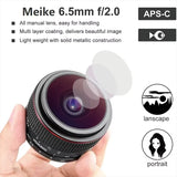 Meike 6.5mm F2.0 Manual Fisheye Lens for Sony E Fujifilm X Canon EF-M M4/3 Mount