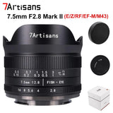 7artisans 7.5mm F2.8 II APS-C Fisheye Lens for E/X/Z/EOS-M/RF/EOS-R M4/3 Mount