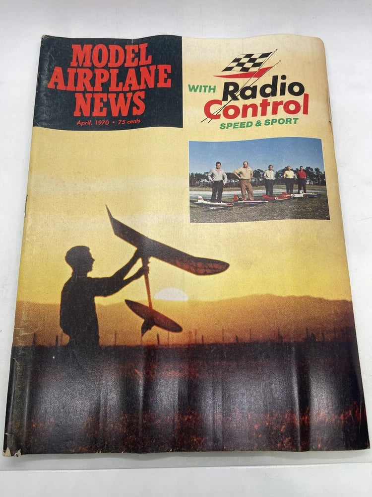 Model Airplane News April 1970 Magazine Radio Control Speed Sport