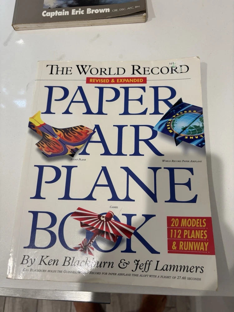 WORLD RECORD PAPER AIRPLANE BOOK BY KEN BLACKBURN AND JEFF LAMMERS
