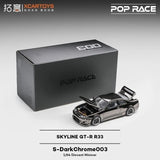Pop Race 1/64 SKYLINE GT-RR33 Model S-DarkChrome003 Diecast Mini Car