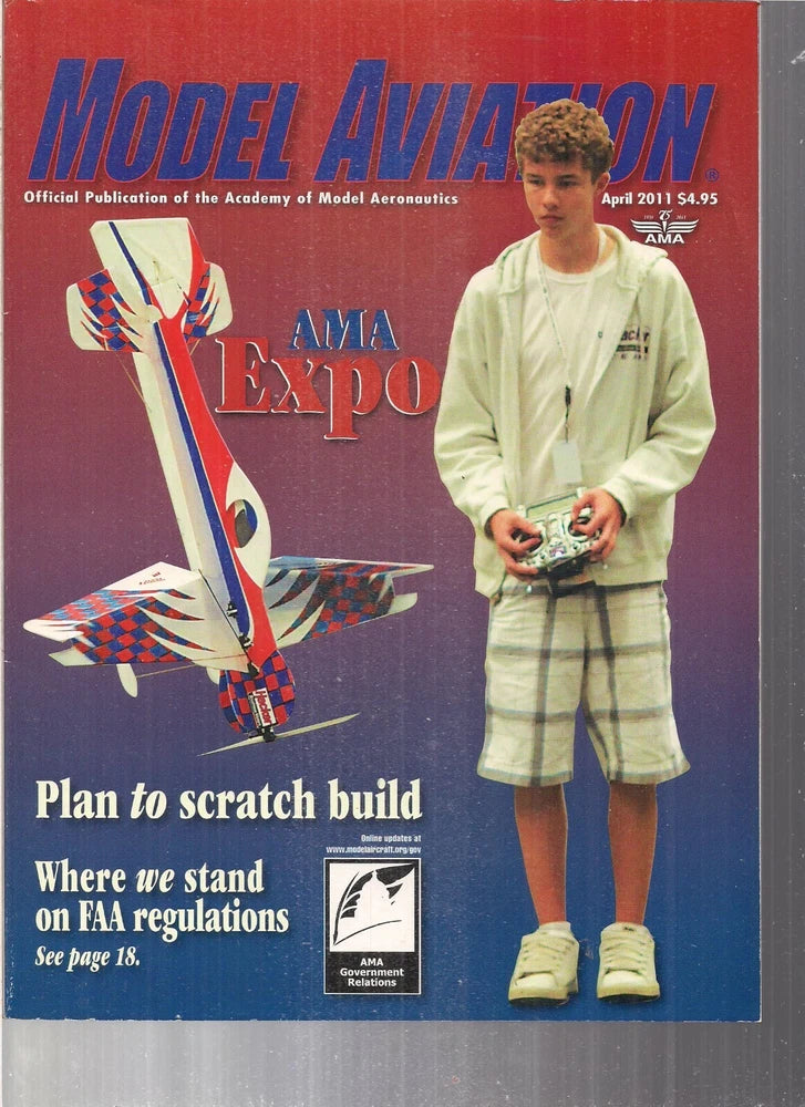 Model Aviation April 2011 Plane Hobby Airplane Aeronautics FAA Regs AMA Expo R/C