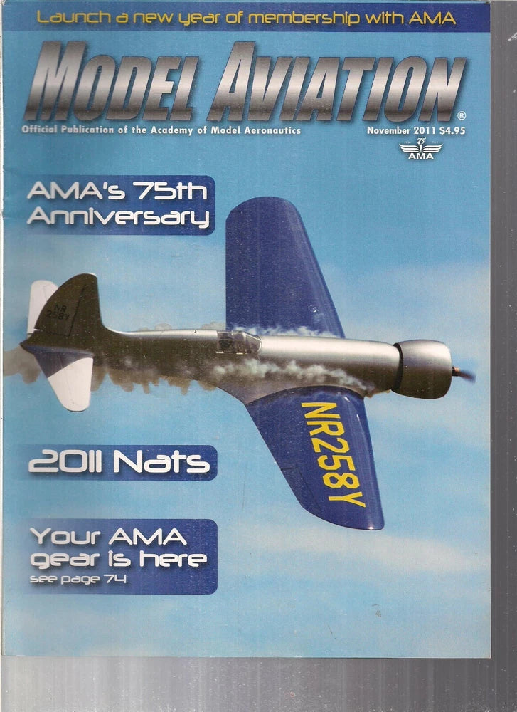 Model Aviation November 2011 Plane Hobby Airplane Aeronautics AMA 75th Ann.
